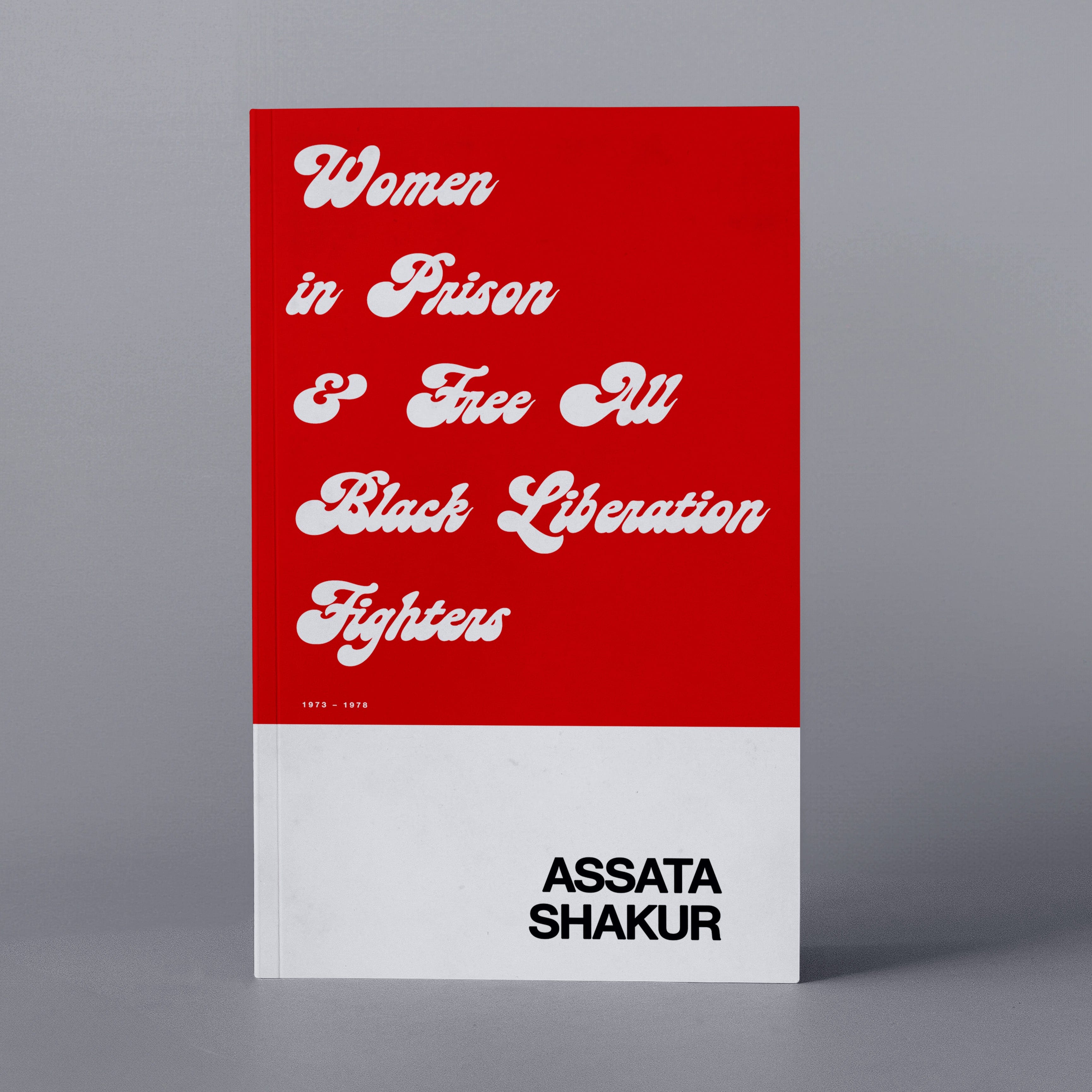 1970's: Women in Prison (Assata Shakur)