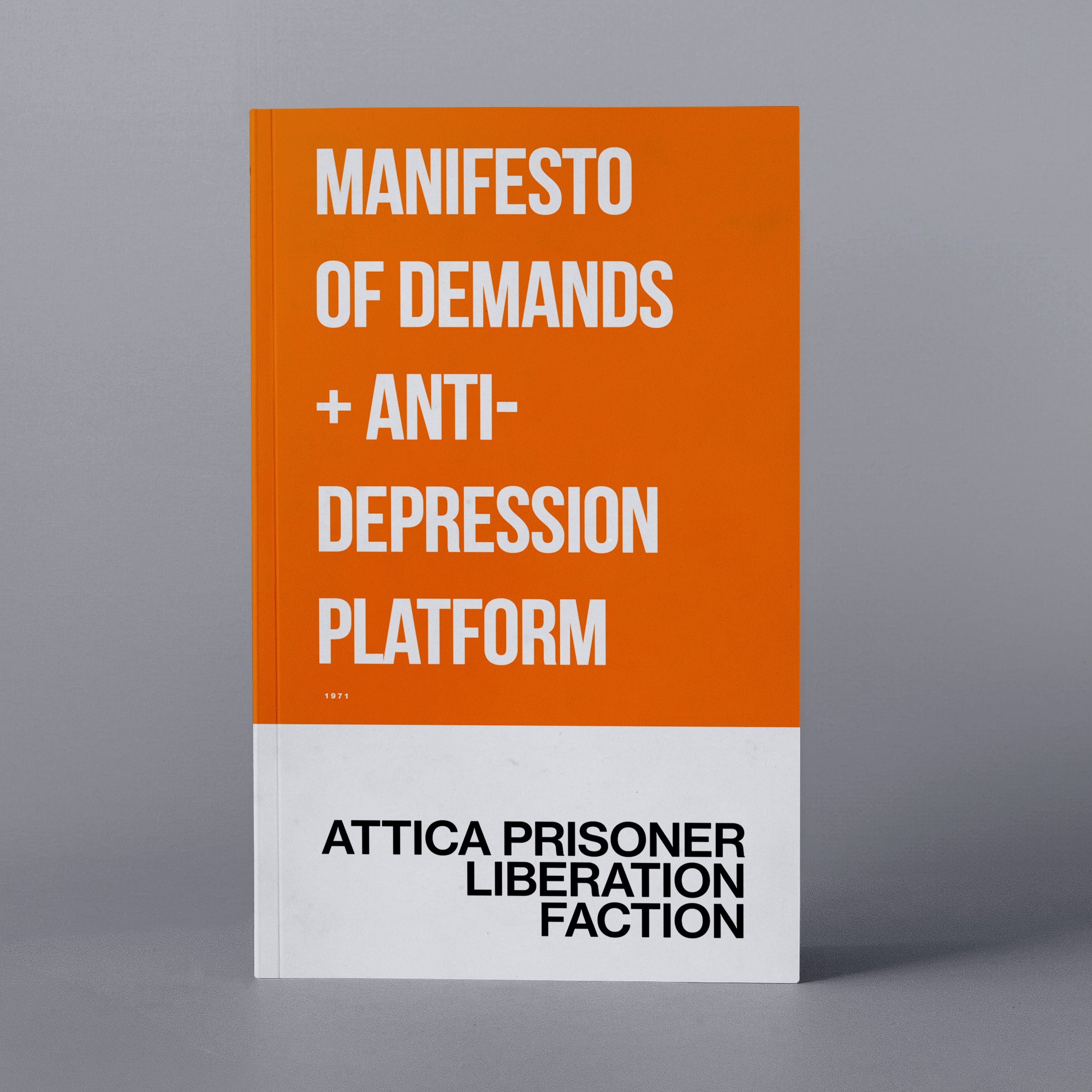 1971: Manifesto of Demands (Attica Liberation Faction)