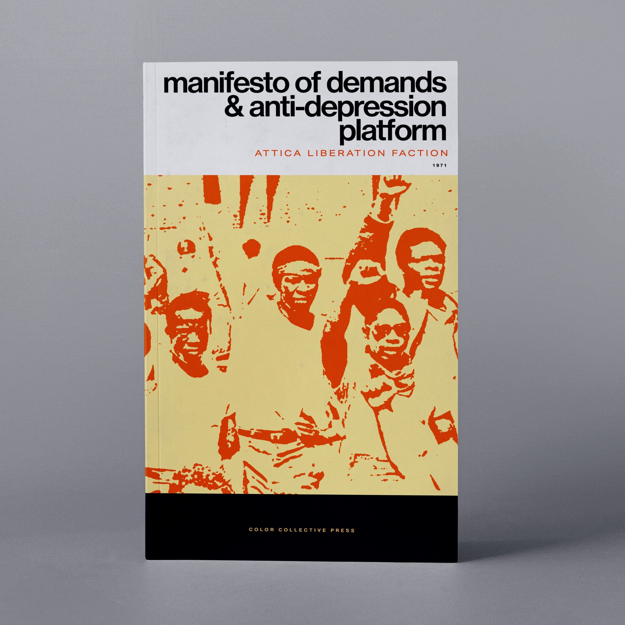 1971: Manifesto of Demands (Attica Liberation Faction)