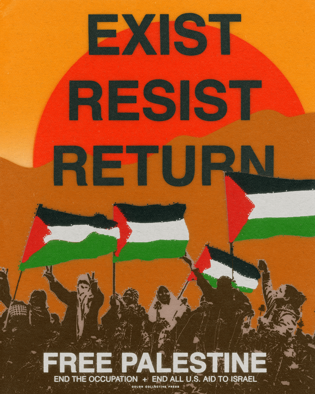 Free Palestine! Exist Resist Return! (Free Download)
