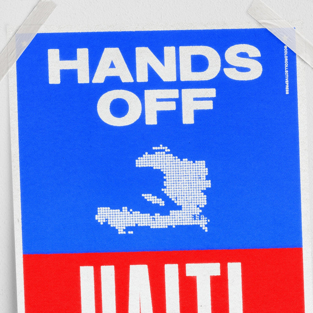 Hands Off Haiti (11 x 17 Poster print)
