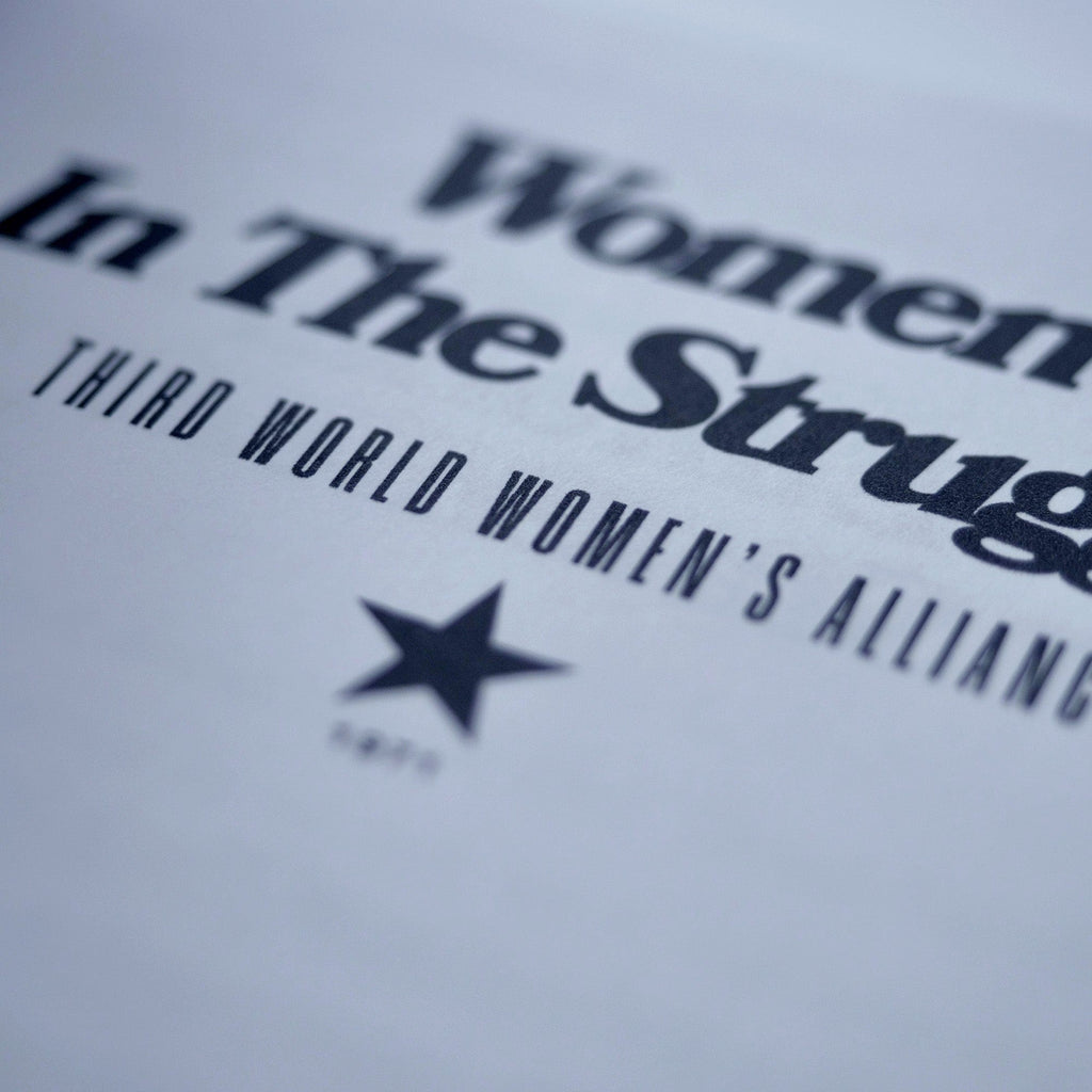 1971: Women In the Struggle (Third World Women's Alliance)