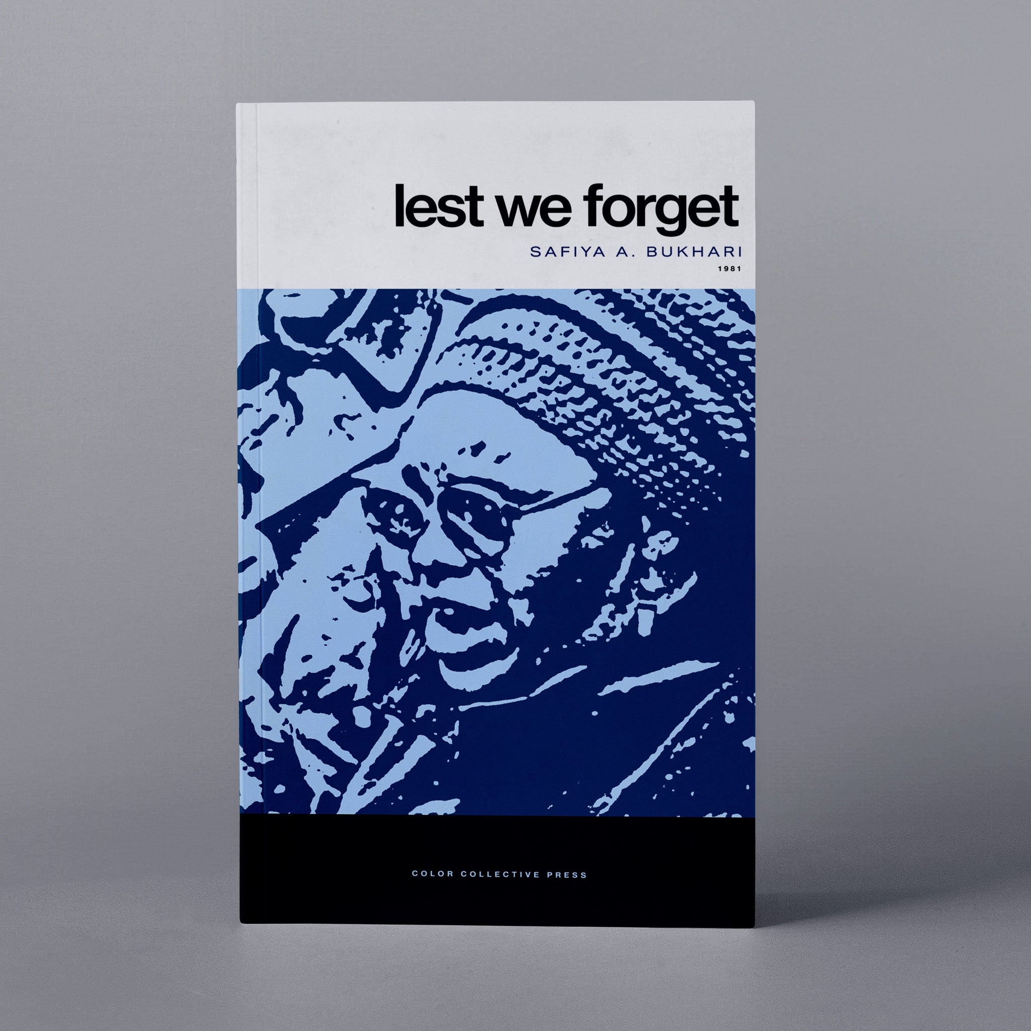 1981: Lest We Forget (Safiya A. Bukhari)