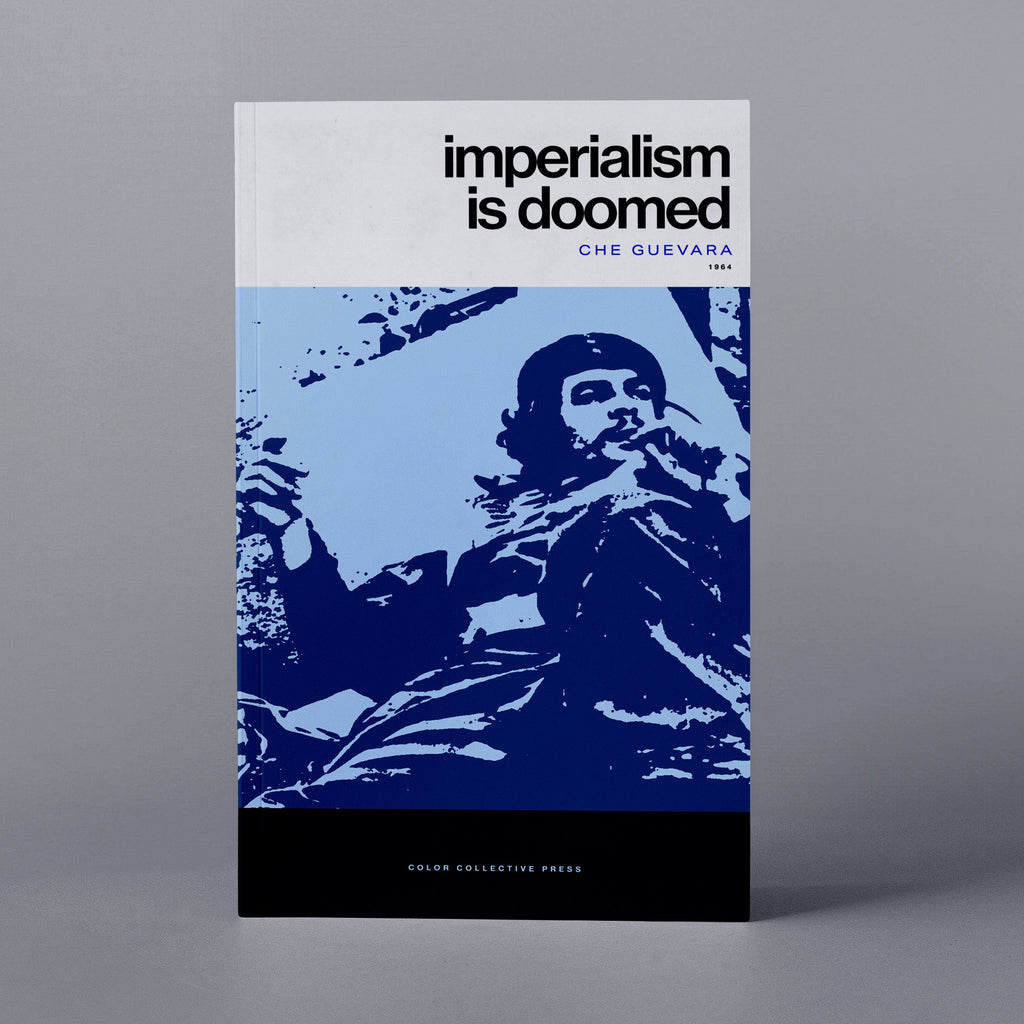 1964: Imperialism Is Doomed (Che Guevara)