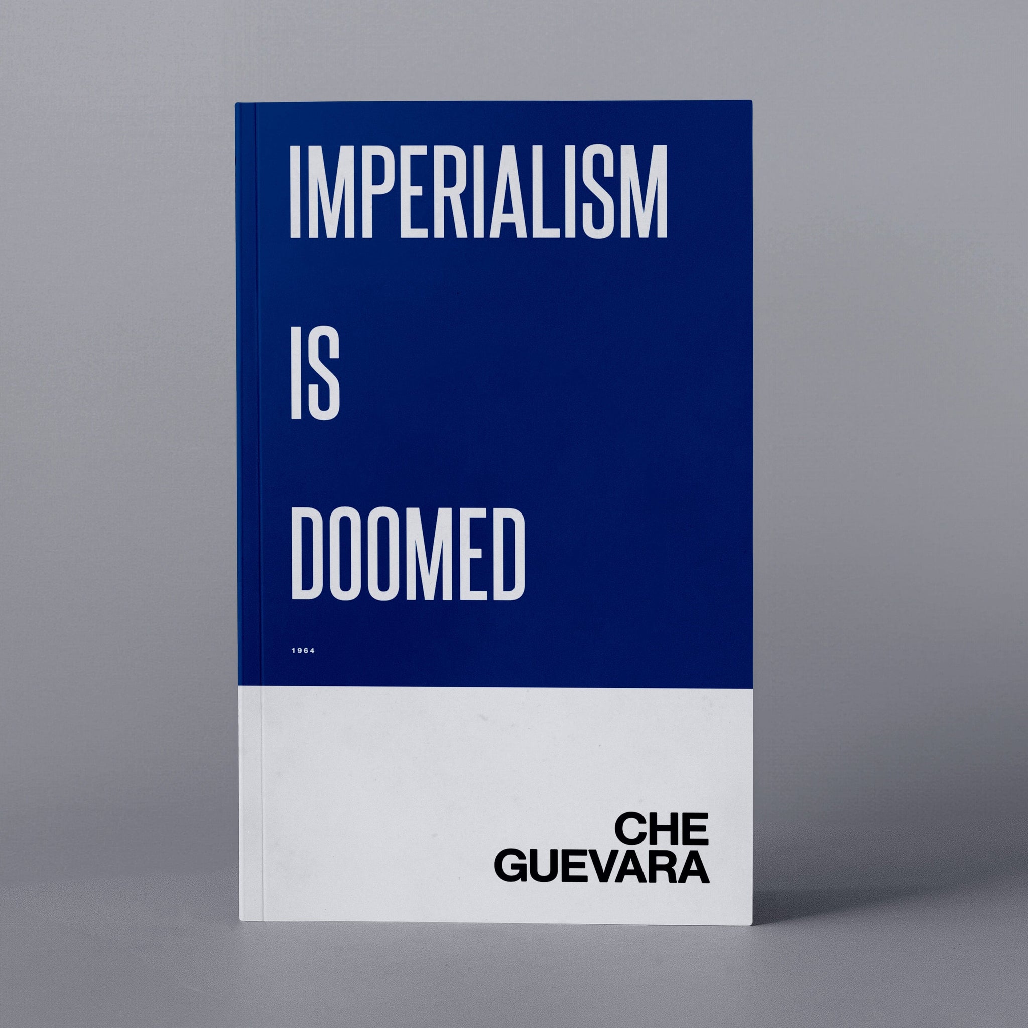 1964: Imperialism Is Doomed (Che Guevara)