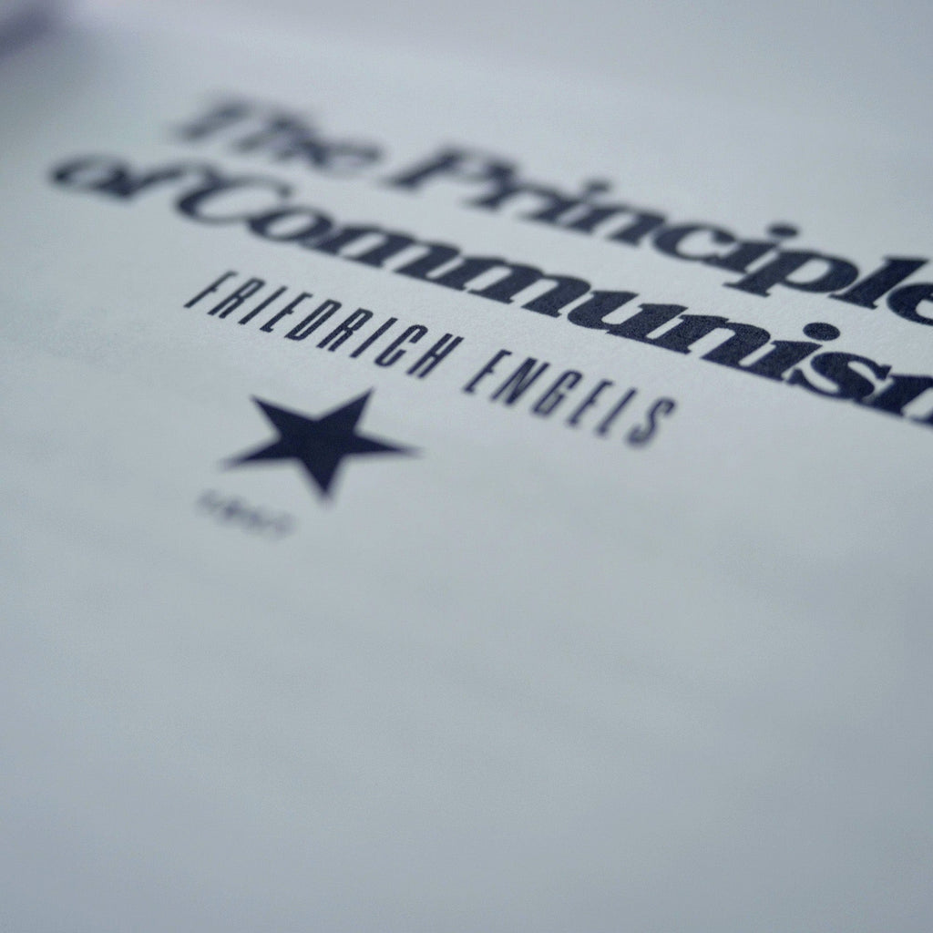 1847: The Principles of Communism (Frederich Engels)