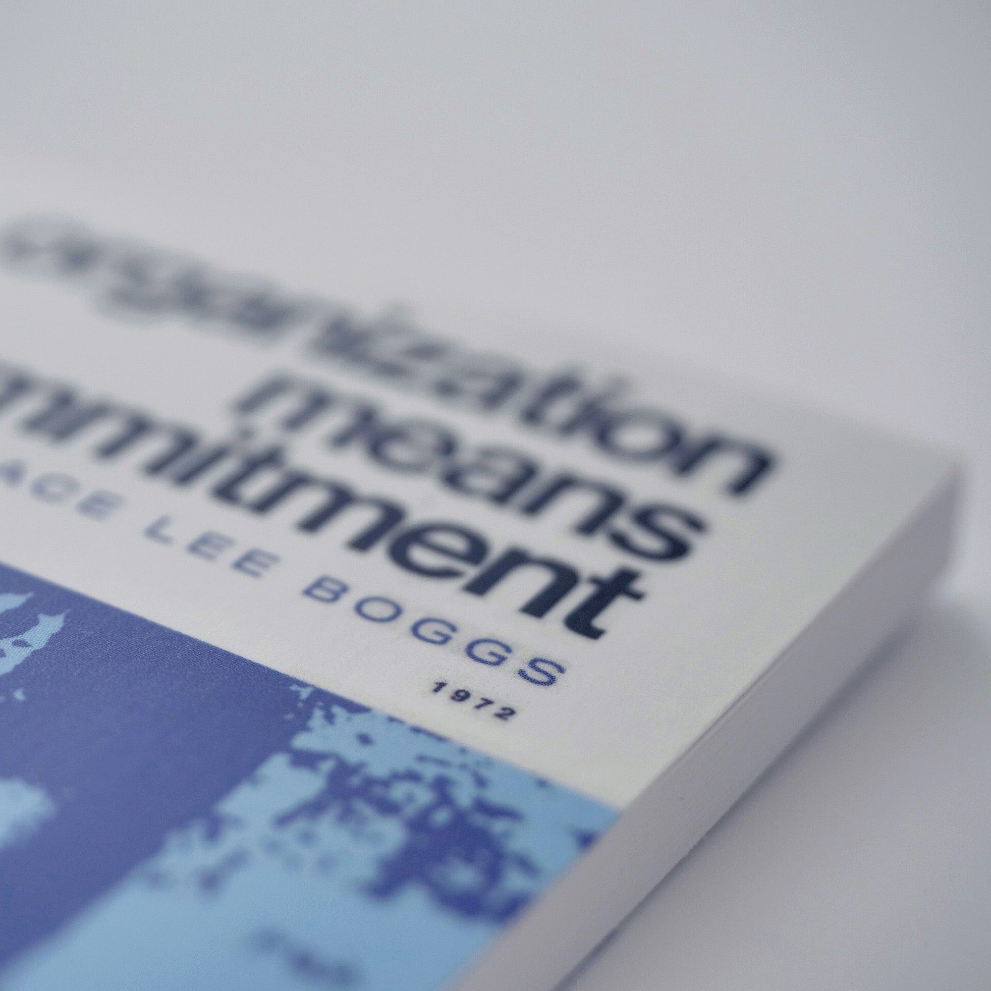 1972: Organization Means Commitment (Grace Lee Boggs)