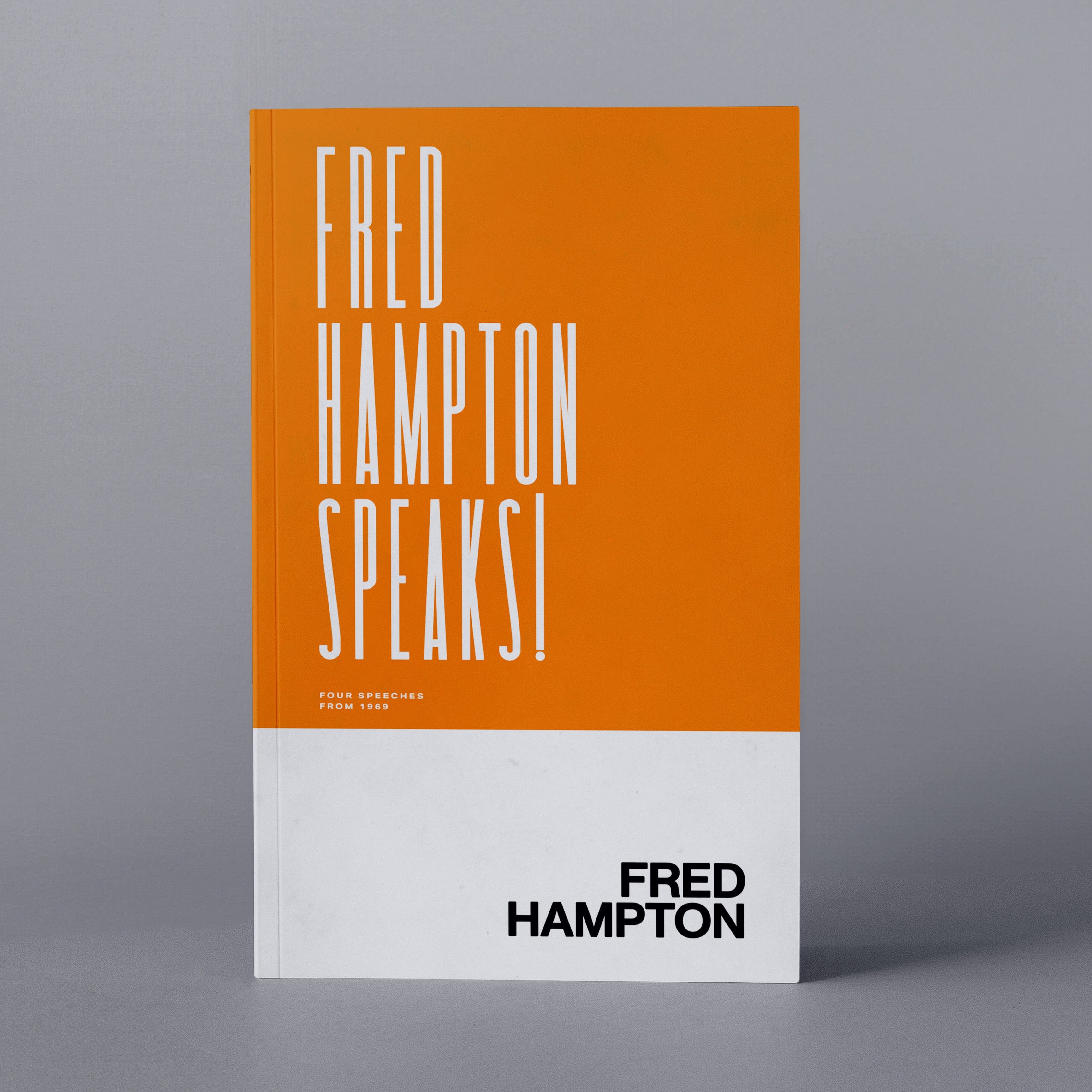 1969: Fred Hampton Speaks! (Fred Hampton)