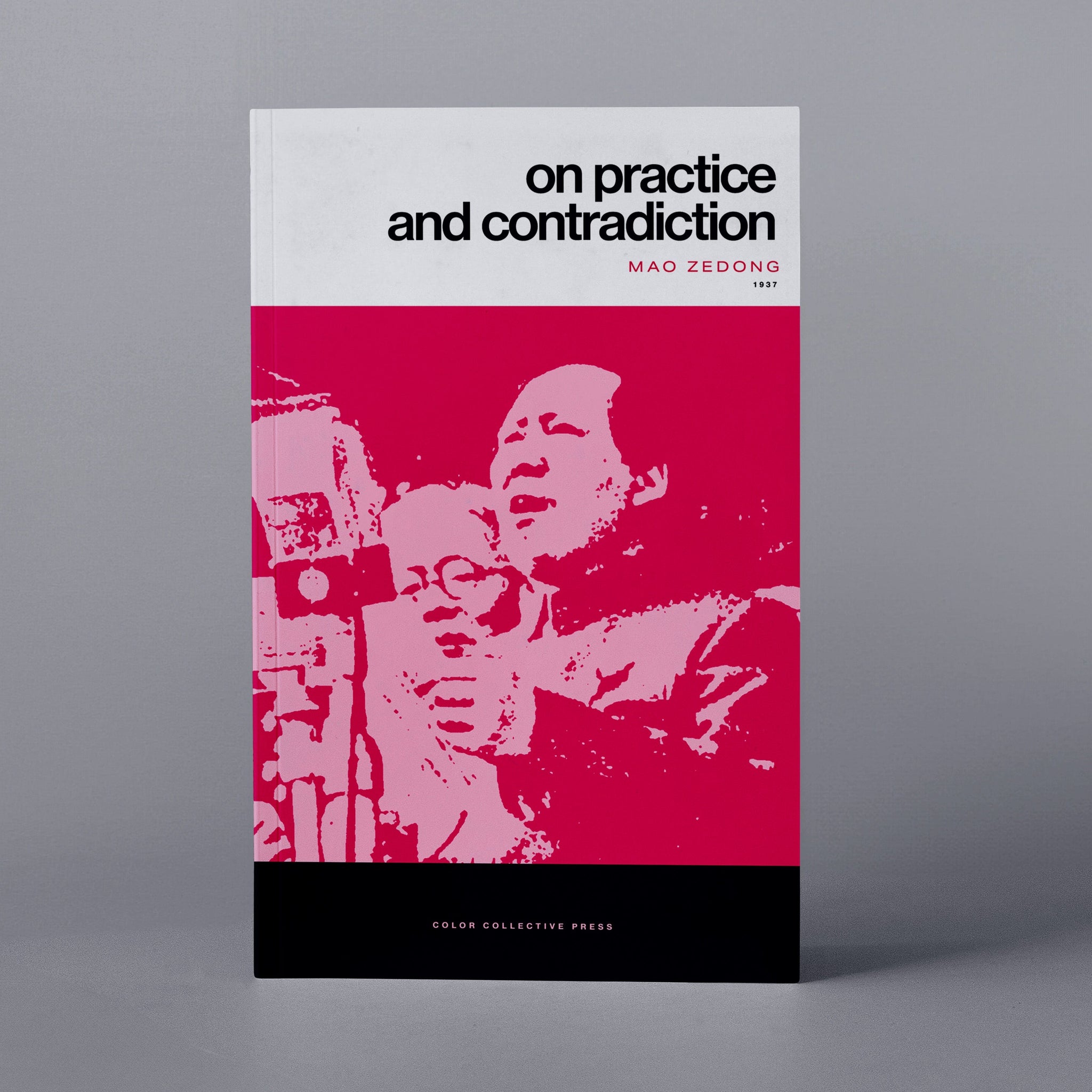 1937: On Practice & Contradiction (Mao Zedong)