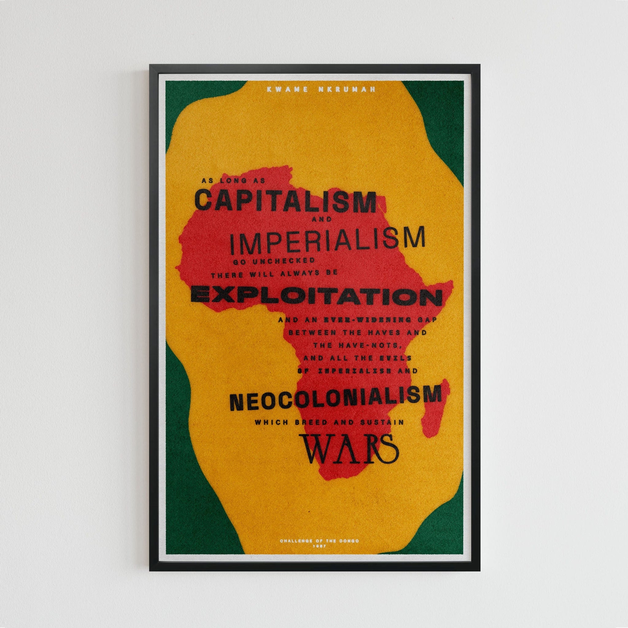 Kwame Nkrumah (quote) | 11x17 poster print