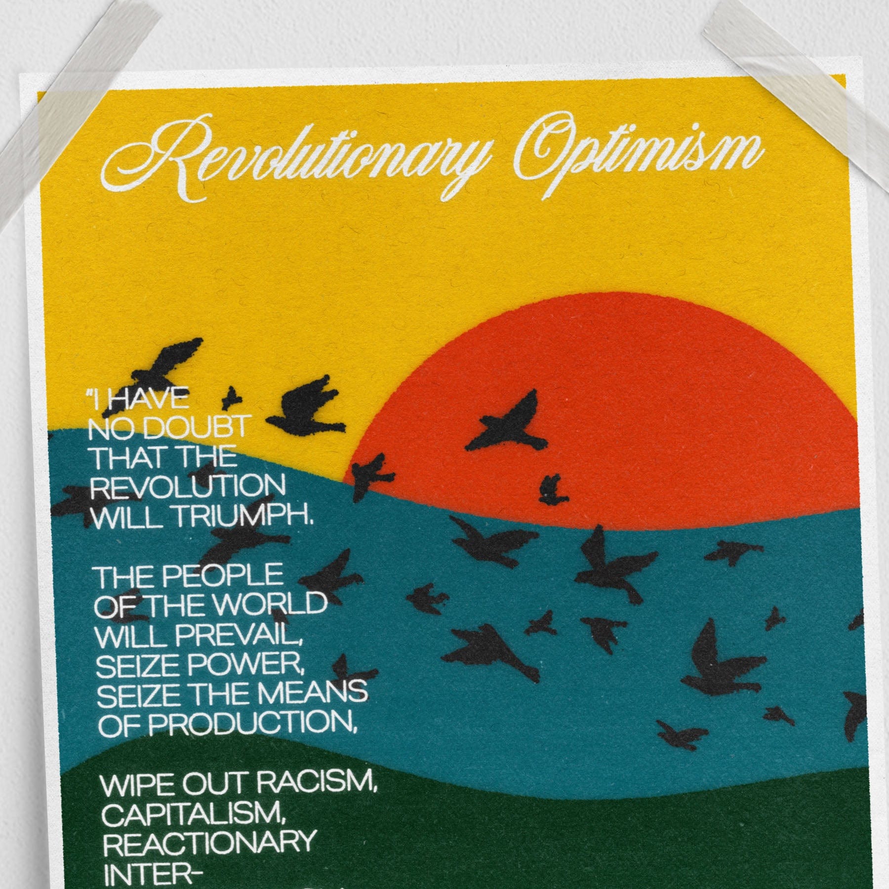 Revolutionary Optimism (Huey P. Newton QUOTE) (11 x 17 Poster print)