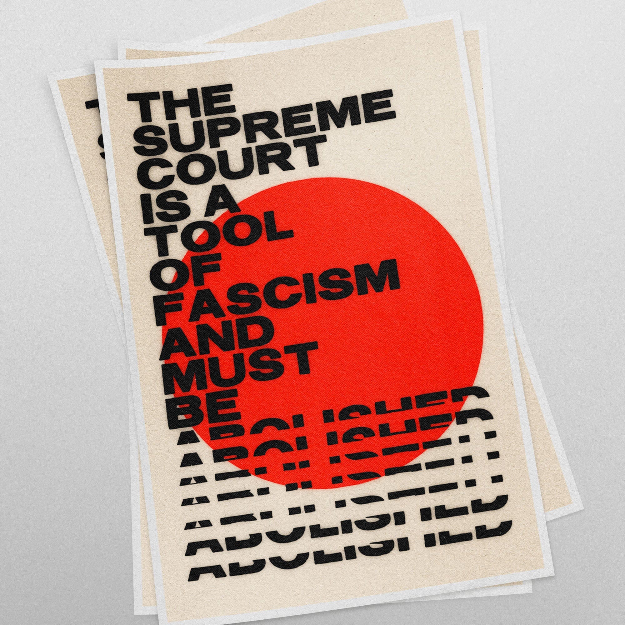 Abolish the Supreme Court (11 x 17 Poster print)