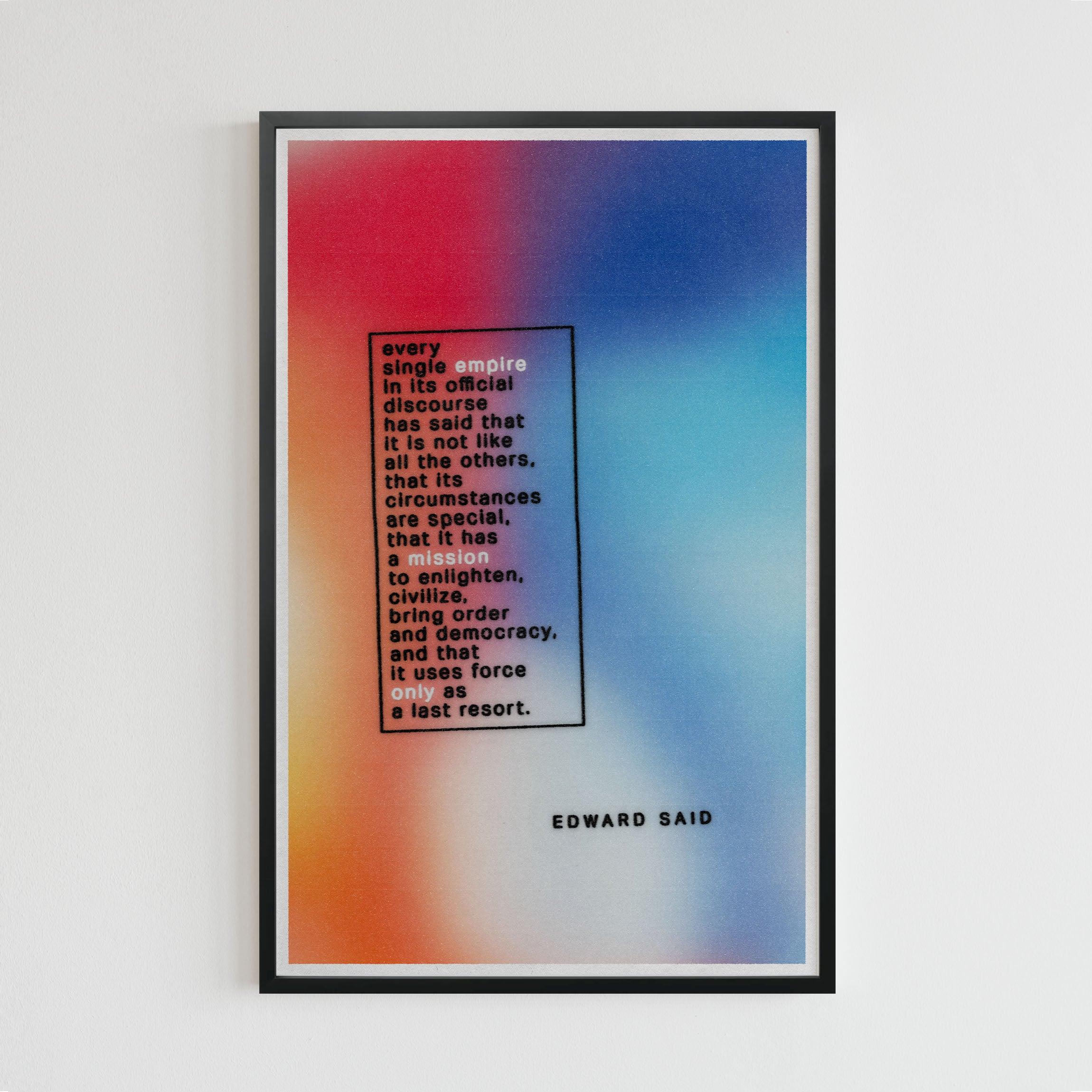 Edward Said quote (11 x 17 Poster print) - Color Collective Press