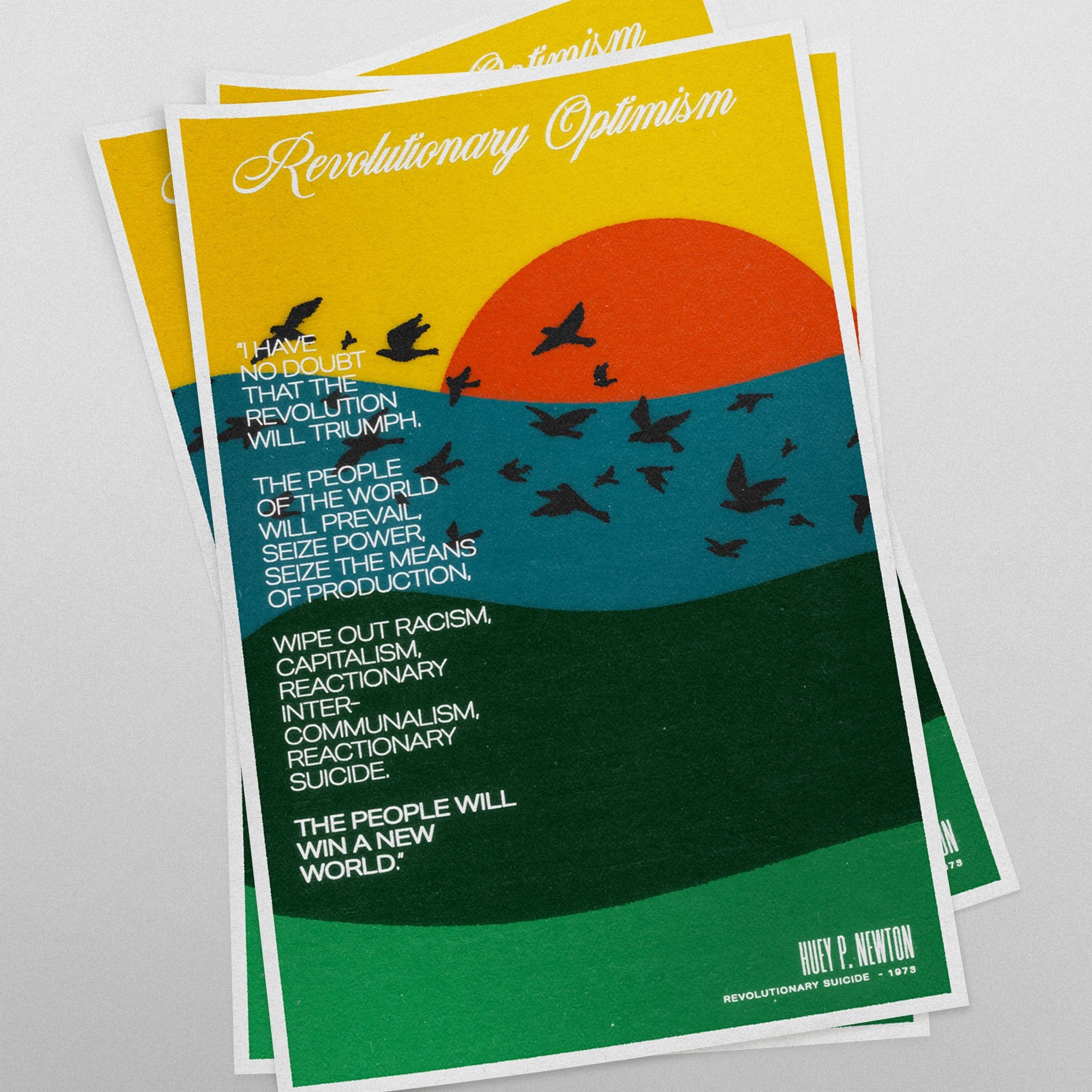 Revolutionary Optimism (Huey P. Newton QUOTE) (11 x 17 Poster print)