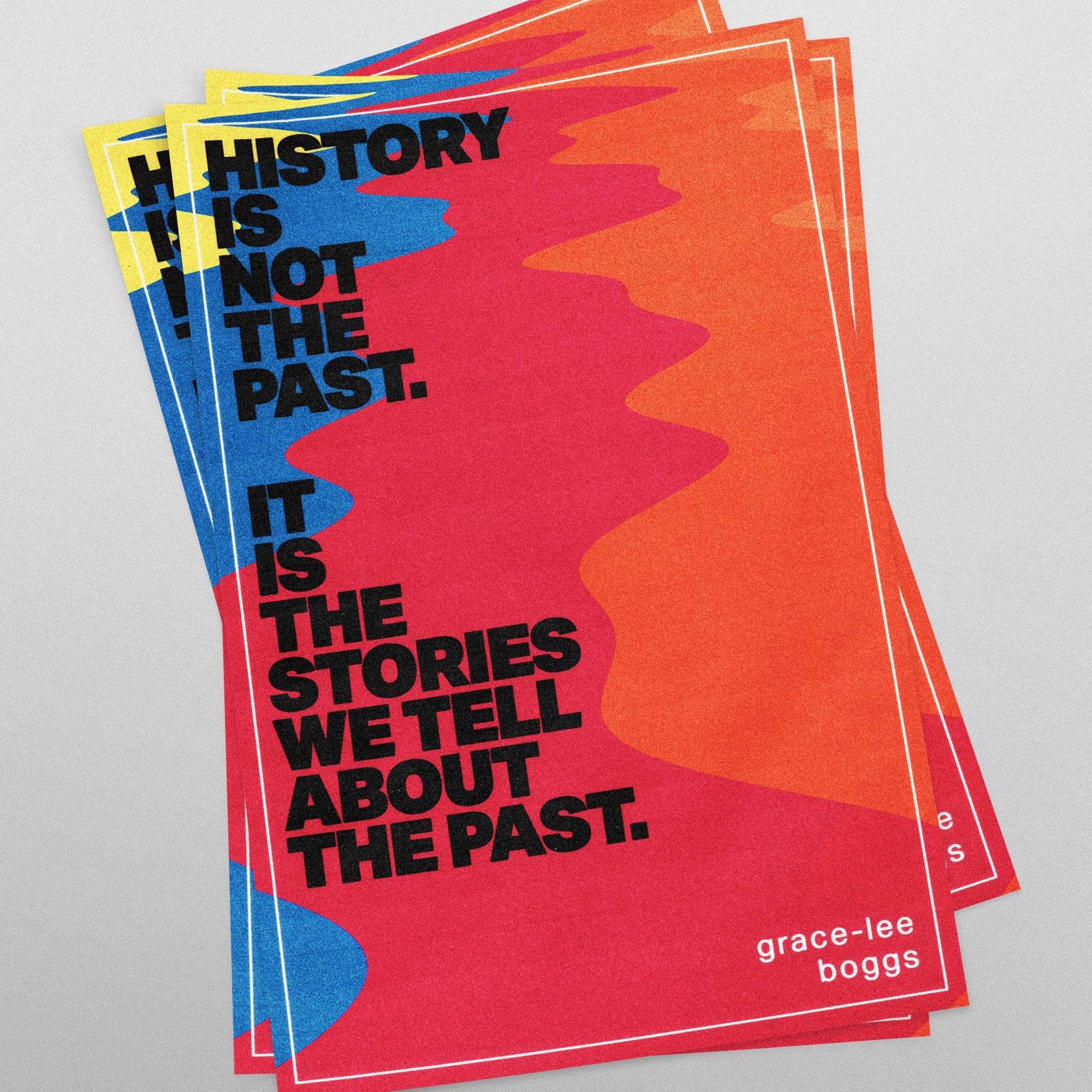 Grace Lee Boggs (quote)(11 x 17 Poster print)