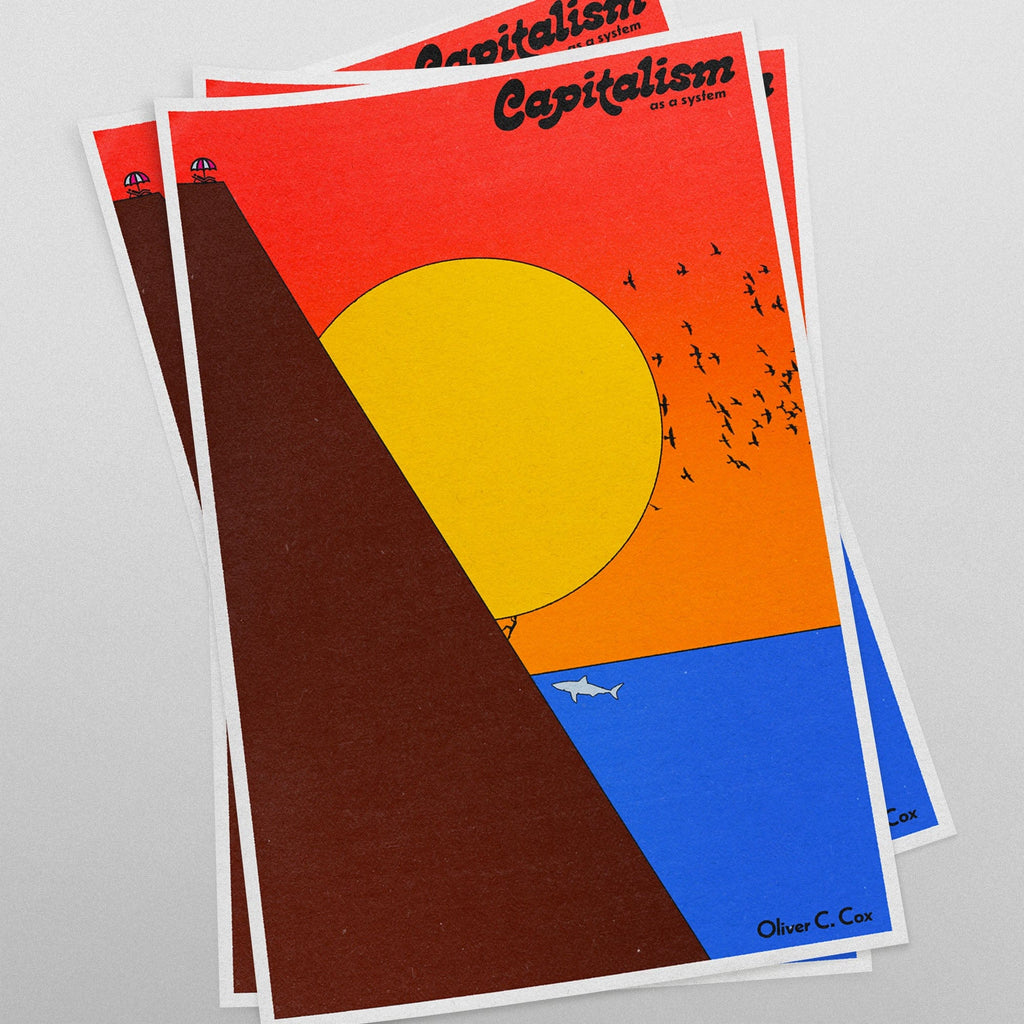 Capitalism as a system (11 x 17 Poster print)